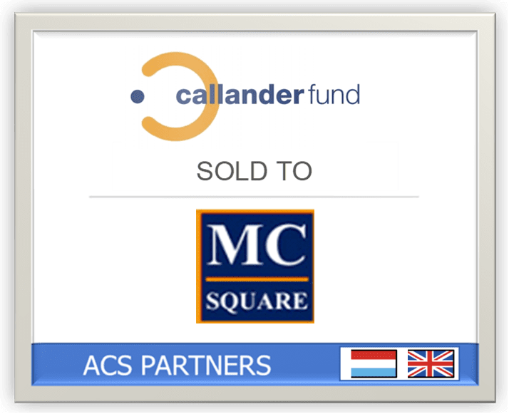Luxembourg based asset manager, Callander Fund acquired by MC Square