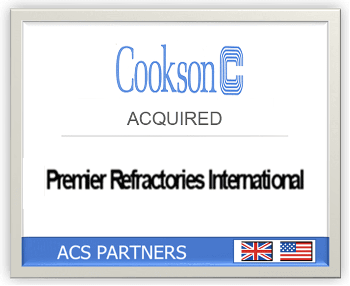 Cookson acquired Premier Refractories International.